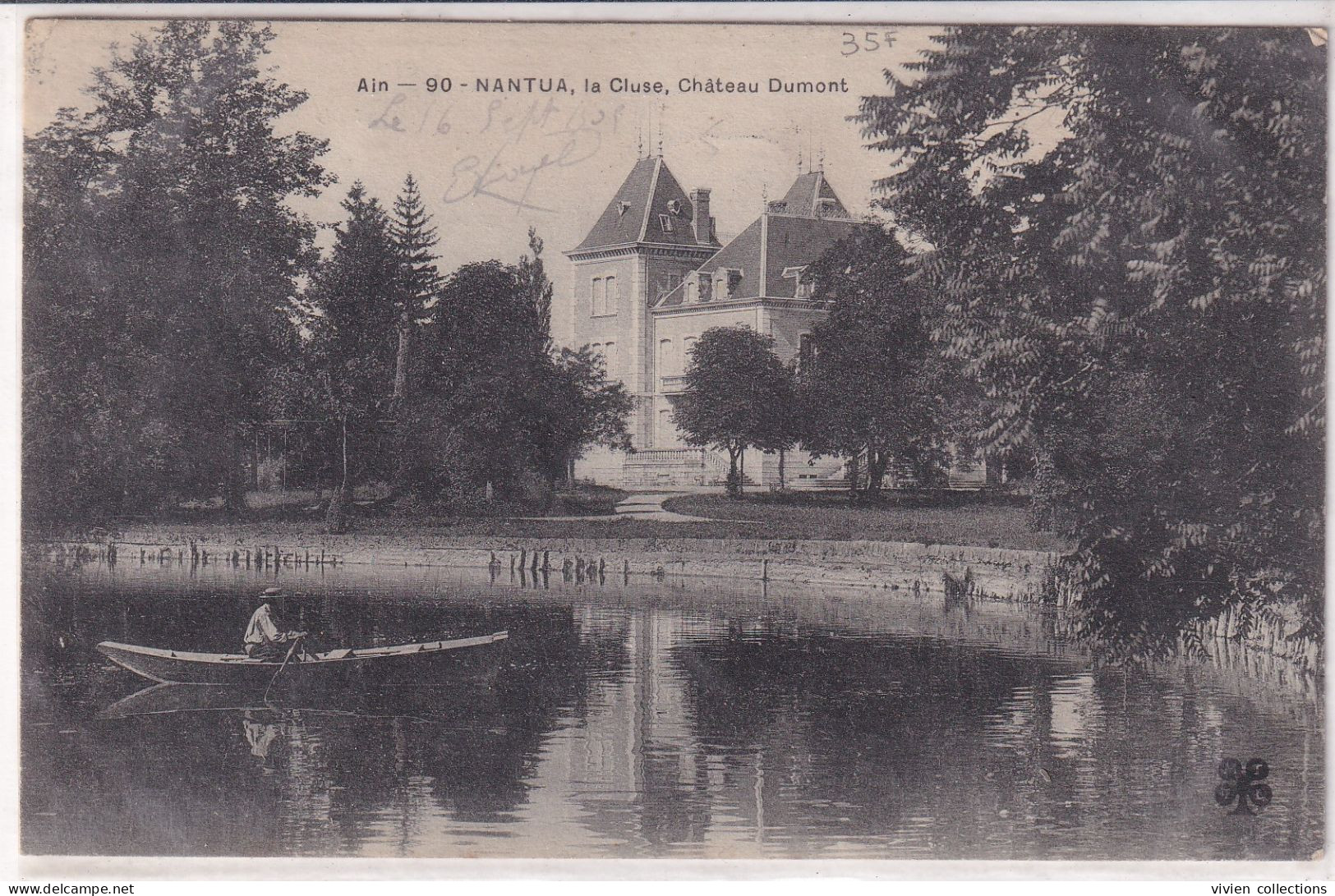 Nantua (01 Ain) La Cluse Château Dumont - édit. MTIL N° 90 N&B Circulée Convoyeur Bellegarde à Bourg 1905 - Nantua