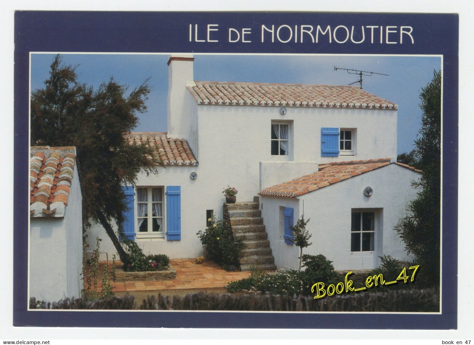 {92153} 85 Vendée Ile De Noirmoutier , Maison Typique - Ile De Noirmoutier