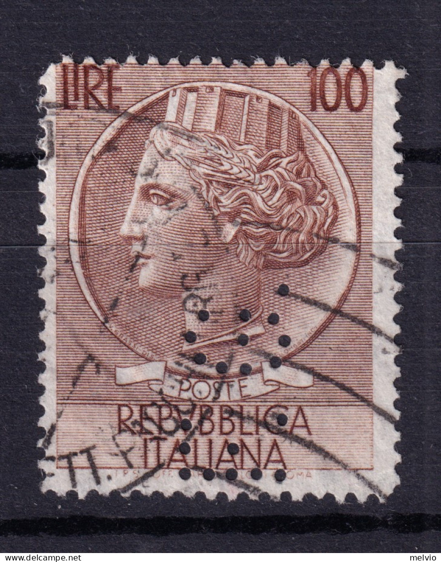 1954 Circa PERFIN F.G. Su Siracusana Grande Lire 100 Usato - 1946-60: Oblitérés