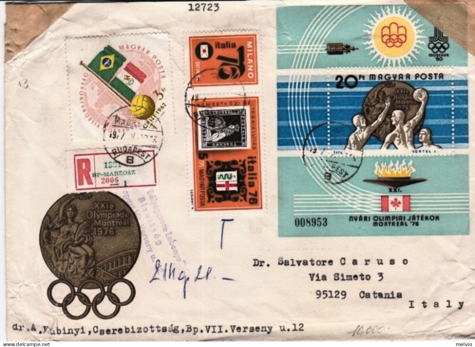 1977-Ungheria XXIma OLIMPIADE DI MONTREAL Foglietto Più Altri Valori Su Raccoman - Storia Postale
