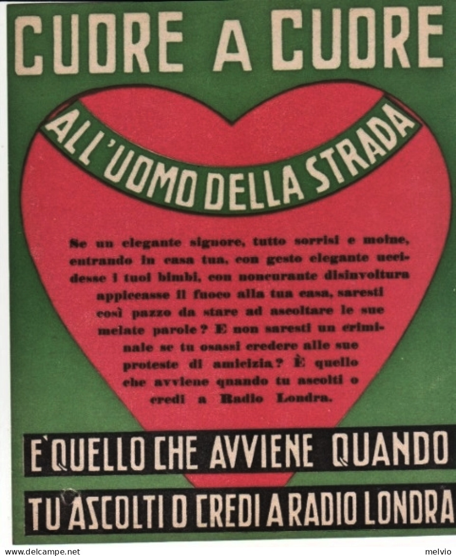 1944-R.S.I. CUORE A CUORE Volantino (mm.157x187) Stampa Quadricolore Di Propagan - Documents Historiques