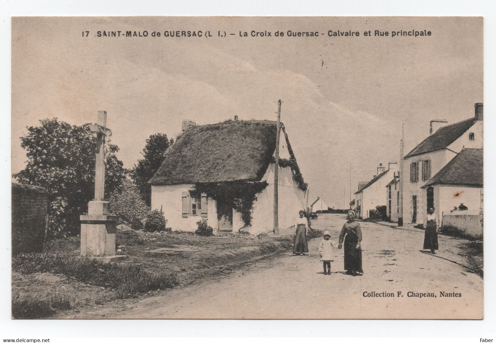 SAINT-MALO De GUERSAC (Loire-Inf.) - La Croix De Guersac - Calvaire Et Rue Principale - Sonstige & Ohne Zuordnung