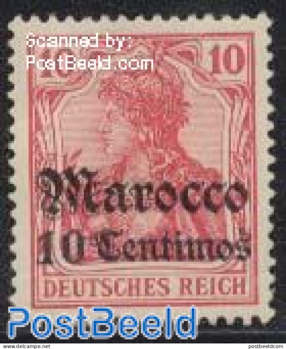 Morocco 1905 10c, German Post, Stamp Out Of Set, Unused (hinged) - Sonstige & Ohne Zuordnung
