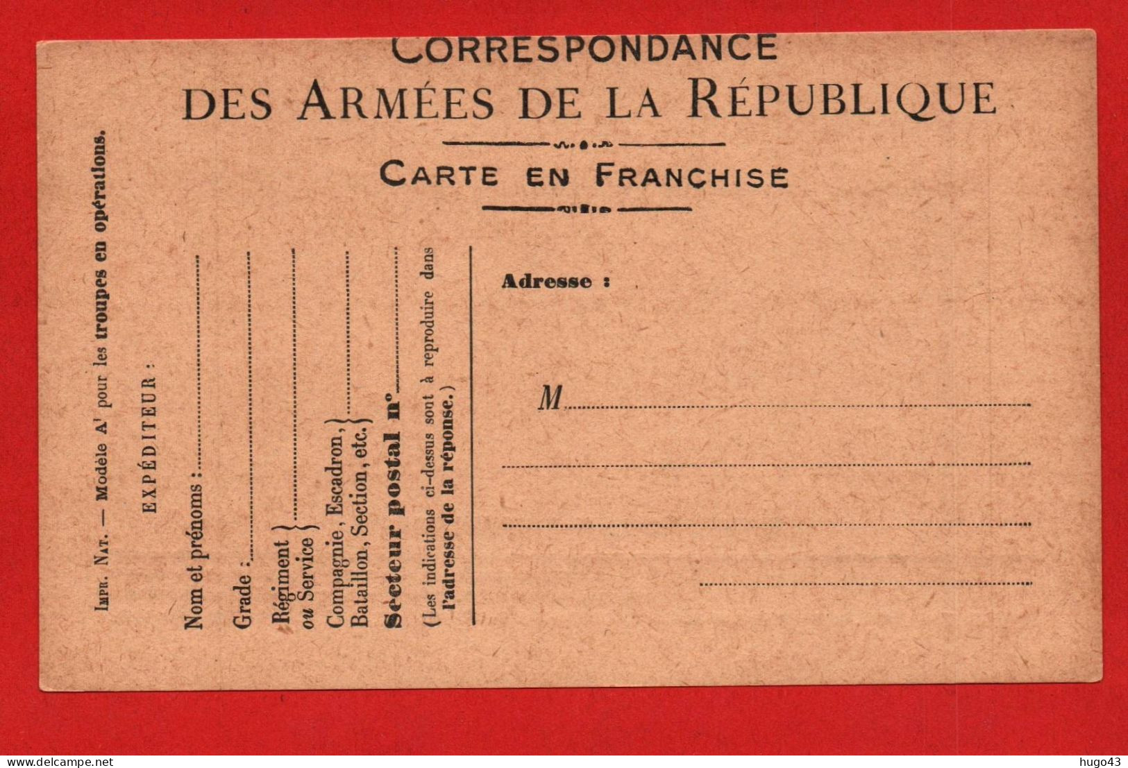 (RECTO / VERSO) CARTE CORRESPONDANCE DES ARMEES DE LA REPUBLIQUE - NON VOYAGEE - Lettres & Documents