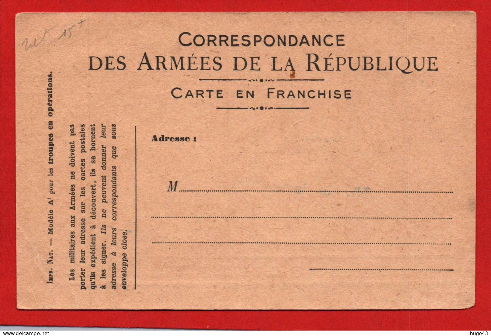 (RECTO / VERSO) CARTE - CORRESPONDANCE DES ARMEES DE LA REPUBLIQUE - NON VOYAGEE - Lettres & Documents