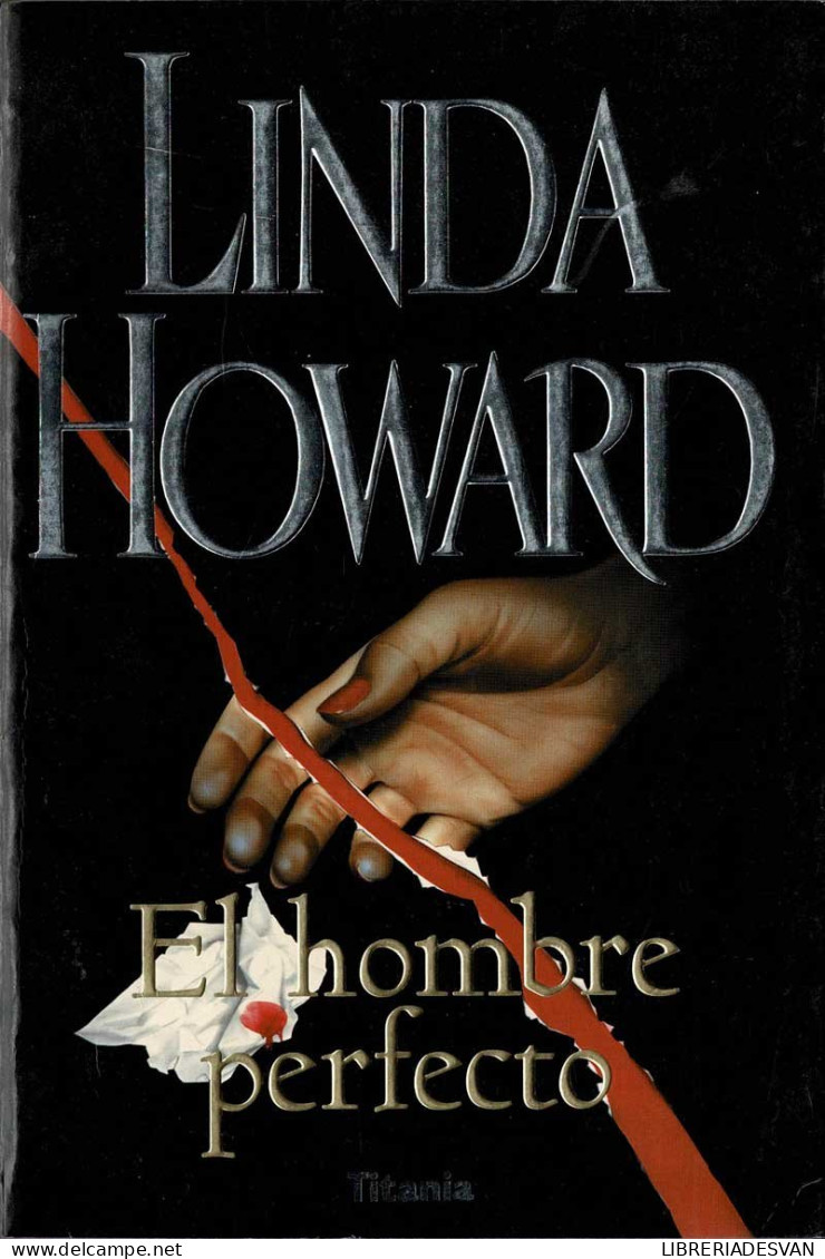 El Hombre Perfecto - Linda Howard - Literature