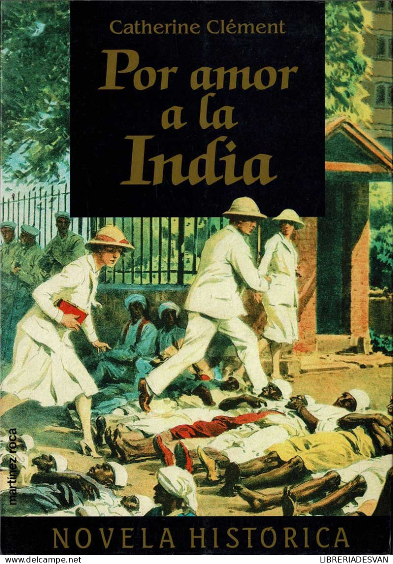 Por Amor A La India - Catherine Clément - Literature