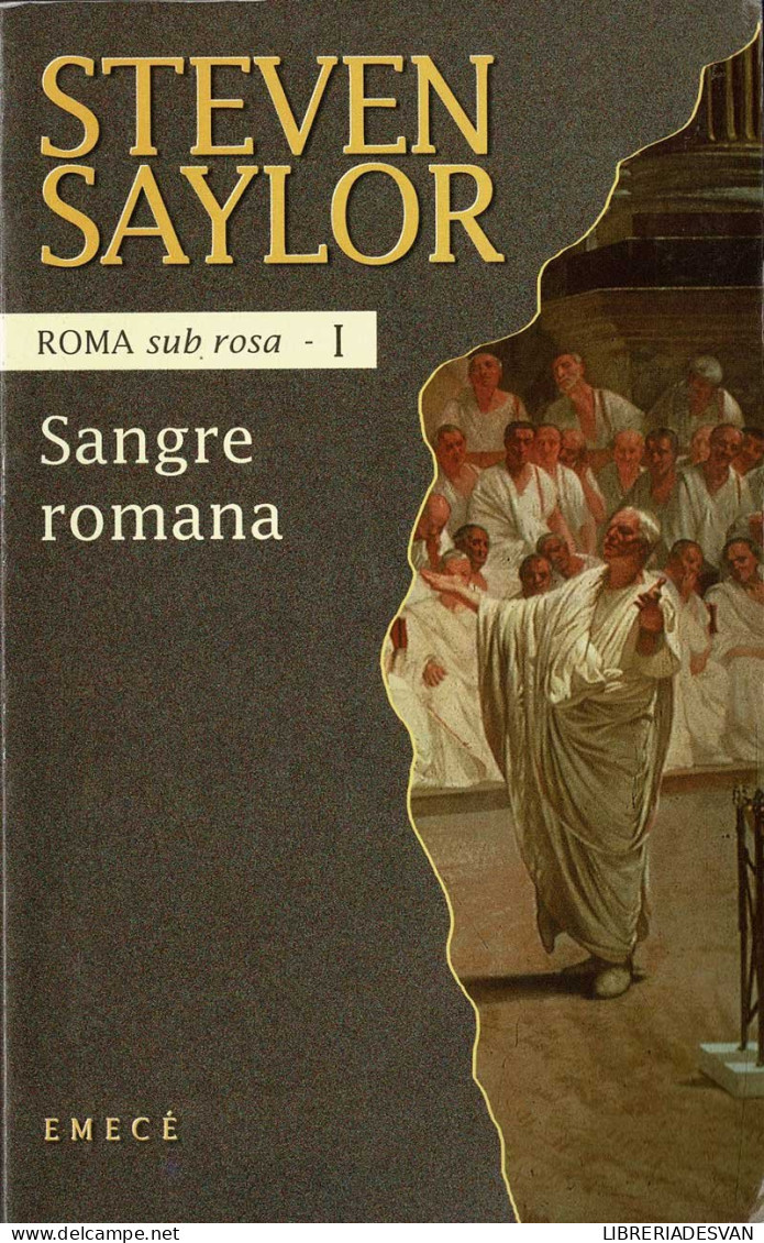 Sangre Romana - Steven Saylor - Littérature