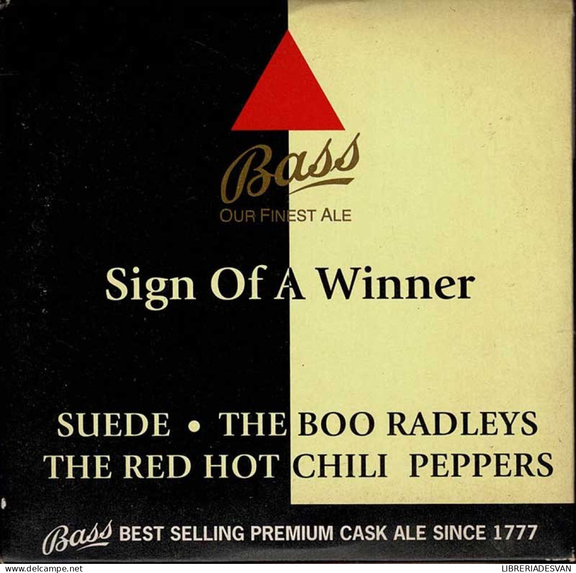 Suede. The Boo Radleys. The Red Hot Chili Peepers - Sign Of A Winner. Promo Bass. Mini-CD - Disco & Pop