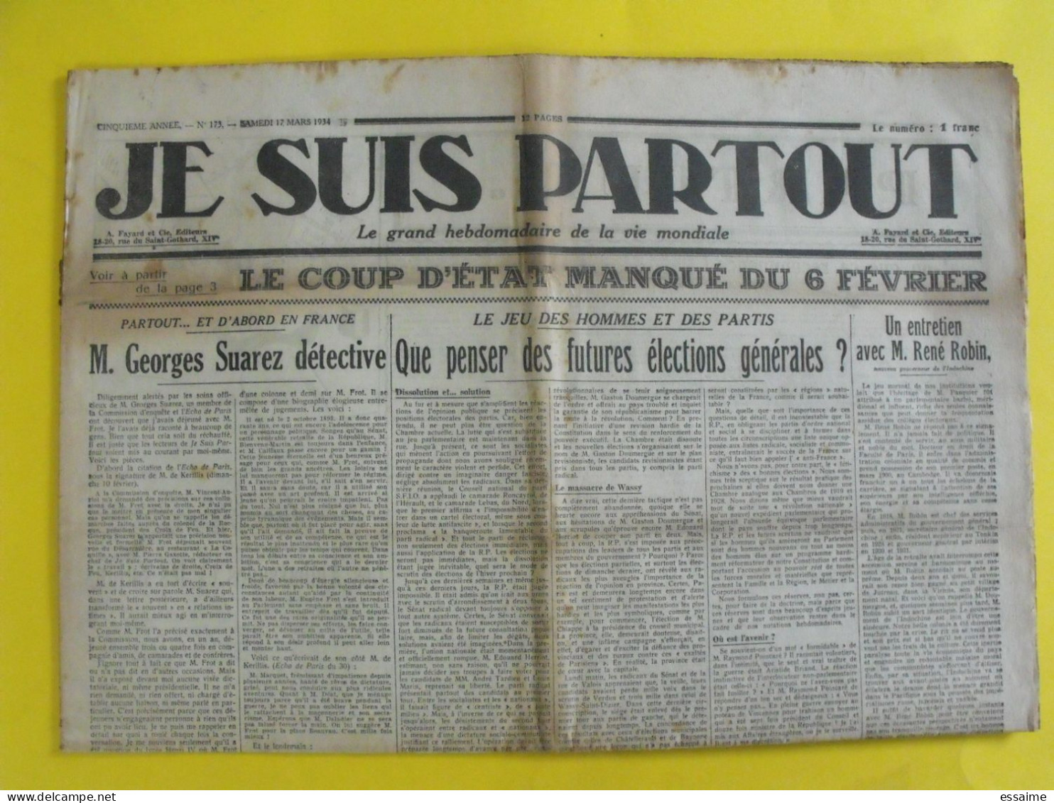 Journal Je Suis Partout Du 17 Mars 1934. Robin Suarez Coup D'état Manqué Du 6 Février Gaxotte Dorsay Maffia Stavisky - Autres & Non Classés