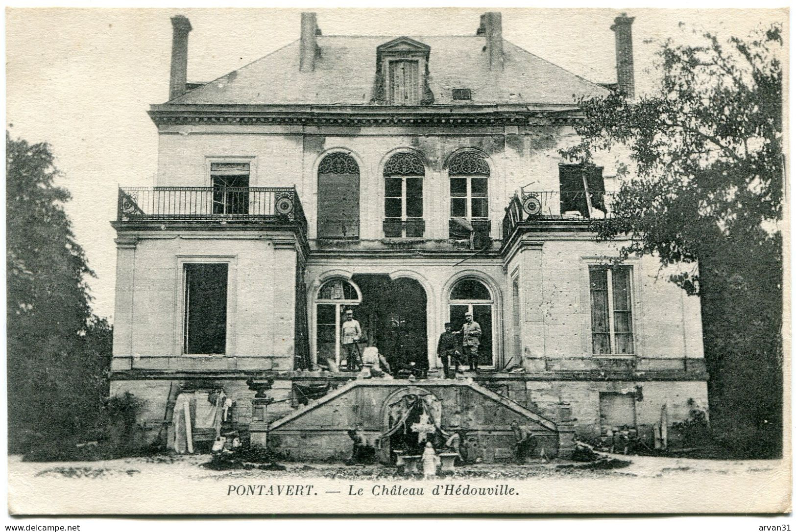 PONTAVERT -  LE CHÂTEAU D' HEDOUVILLE - - Guerre 1914-18