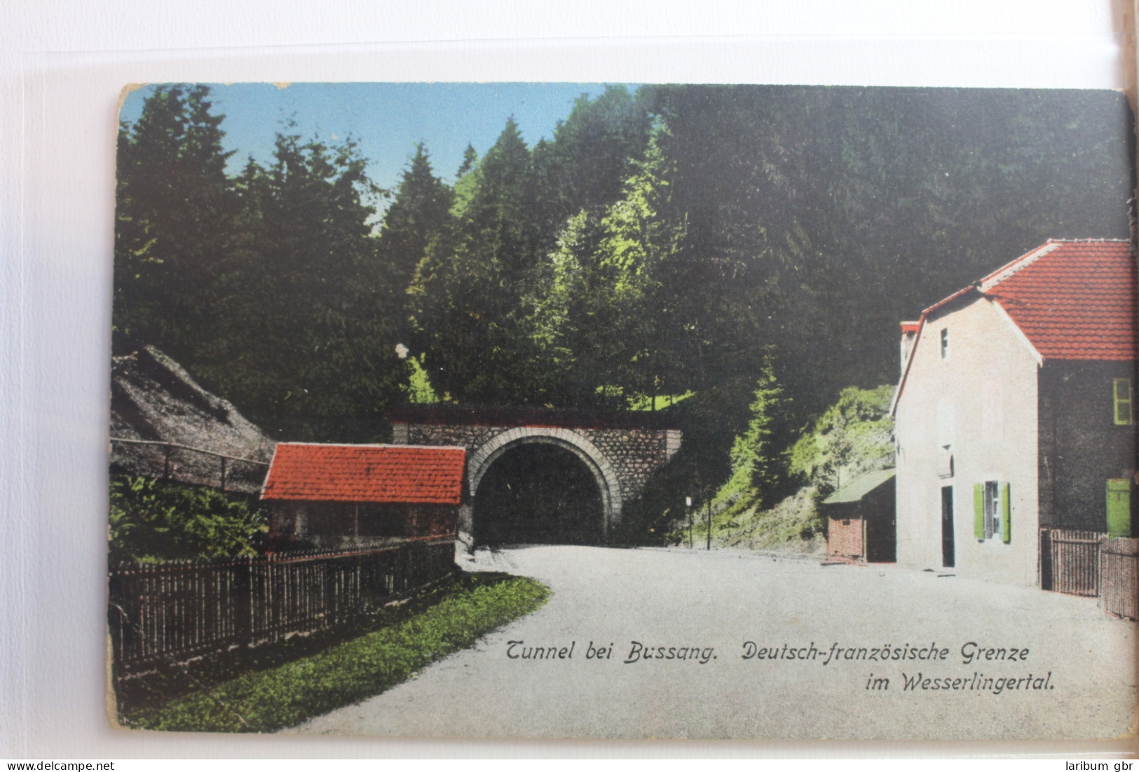 AK Bussang Tunnel B. Bussang - Deutsch-französische Genze Ungebraucht #PG168 - Other & Unclassified