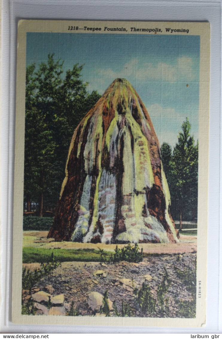 AK Wyoming Teepee Fountain, Thermopolis Ungebraucht #PH081 - Andere & Zonder Classificatie