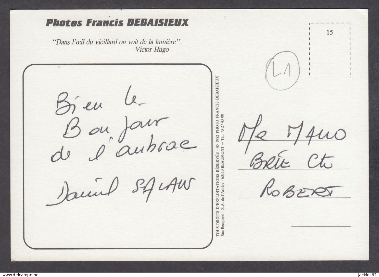 117322/ Francis DEBAISIEUX, *Dans L'oeil Du Vieillard On Voit La Lumière (V. Hugo)* - Other & Unclassified