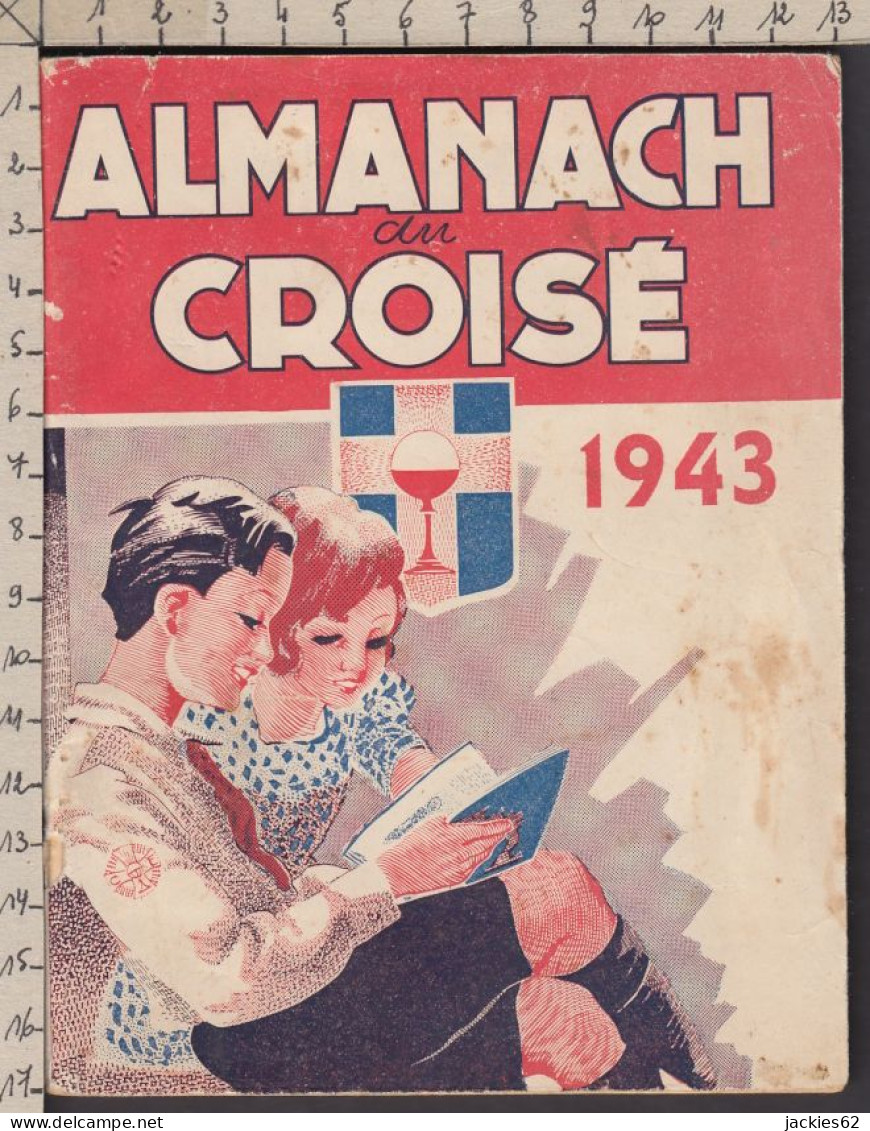 130919/ ALMANACH DU CROISÉ, 1943, 95 Pages - Religion