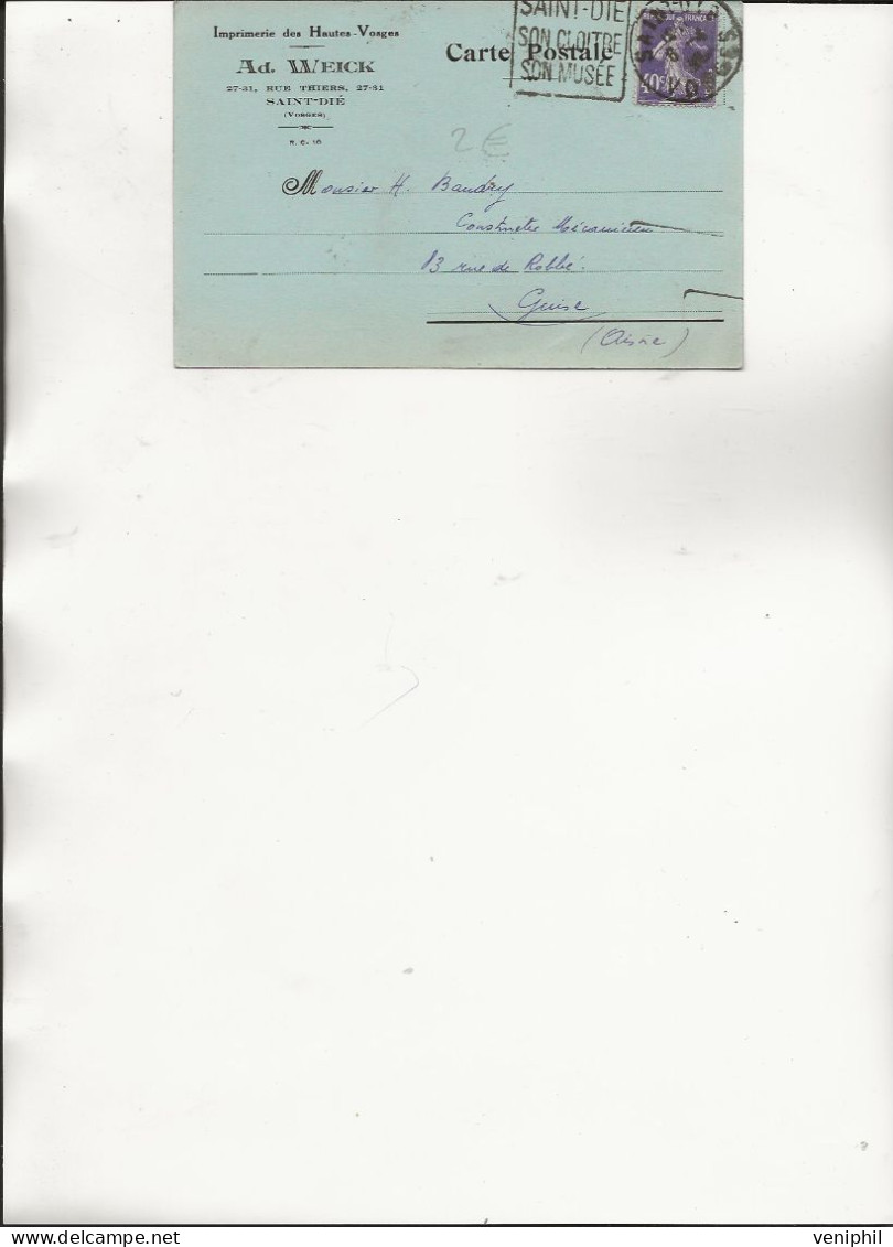 SAINT -DIE -VOSGES -OBLITERATION DAGUIN SUR CARTE  "" SAINT DIE /SON CLOITRE/SON MUSEE  "" AFFRANCHIE N°  236  -1928 - Mechanical Postmarks (Other)