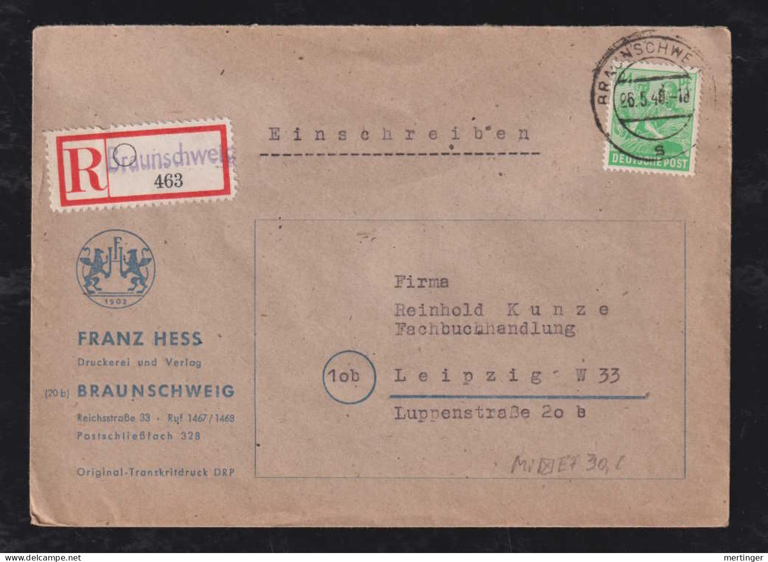 All. Besetzung 1948 Einschreiben Brief 84Pf EF BRAUNSCHWEIG X LEIPZIG Druckerei Hess Werbung - Brieven En Documenten