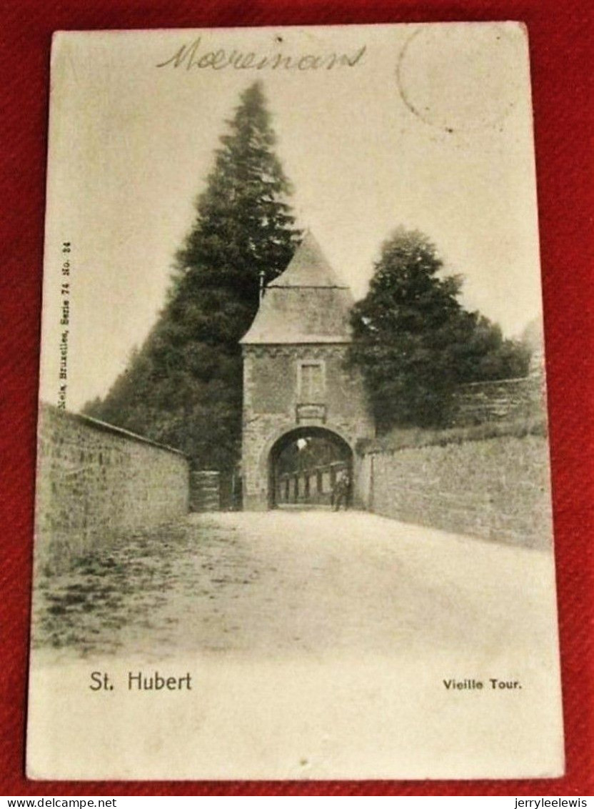 SAINT HUBERT -  Vieille Tour  -  1908  - - Saint-Hubert