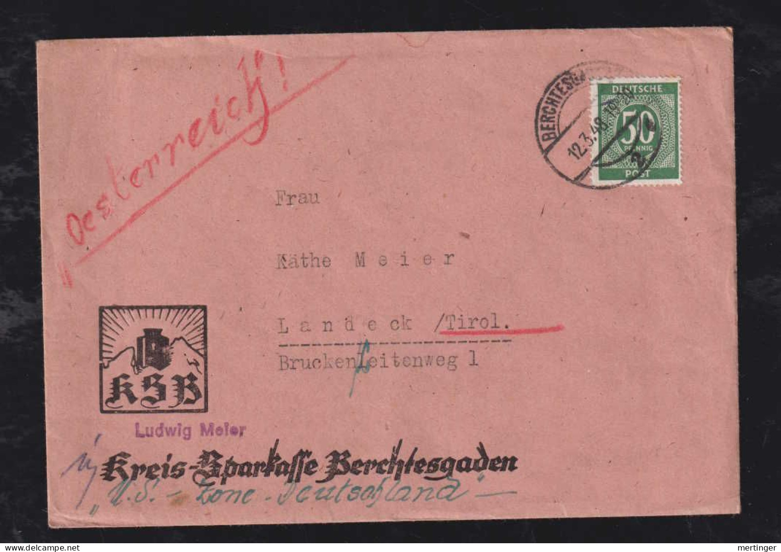 All. Besetzung 1948 50Pf EF Brief BERCHTESGADEN X LANDECK TIROL Österreich Sparkasse Werbung - Covers & Documents