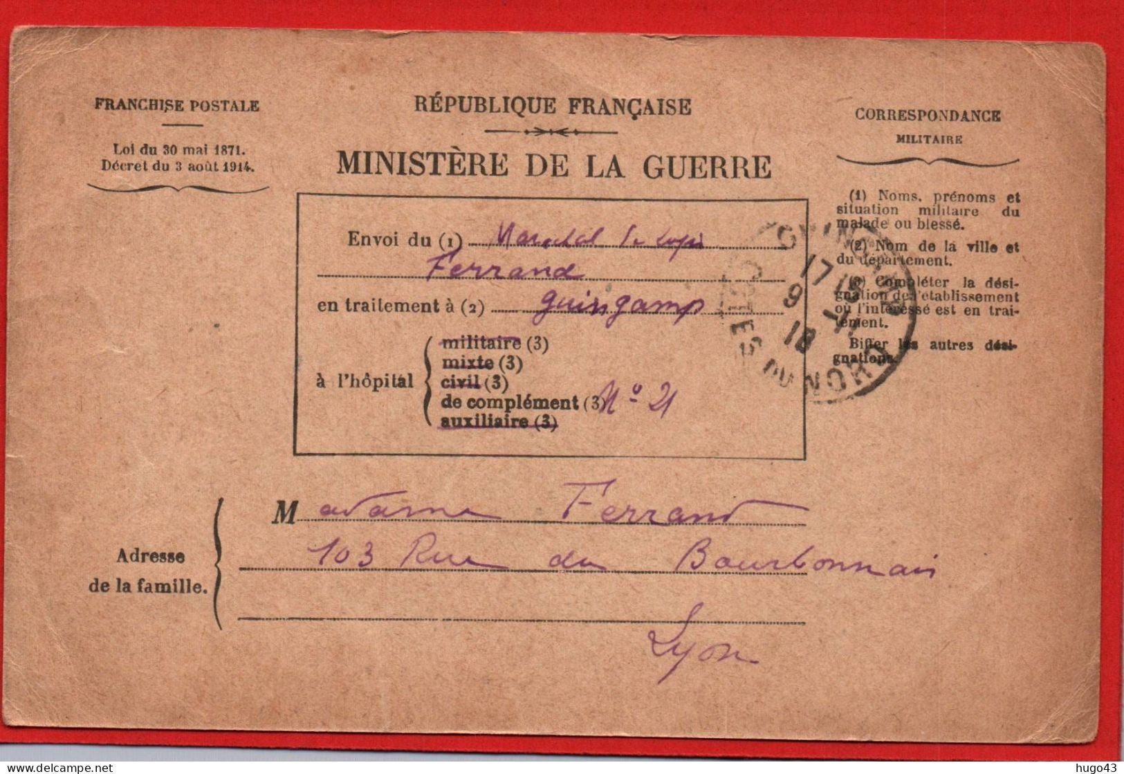 CARTE MINISTERE DE LA GUERRE LE 09/11/1918 - BULLETIN DE SANTE D' UN MILITAIRE EN TRAITEMENT - Briefe U. Dokumente