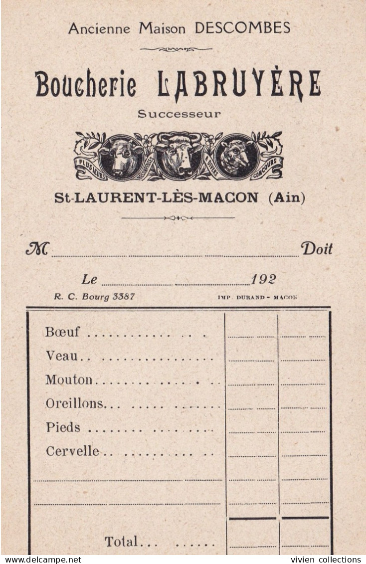 2 Factures Saint Laurent Lès Mâcon (01 Ain) De La Boucherie Descombes 1910 Puis Des Repreneurs Labruyère 1920 (14 X 9cm) - Lebensmittel