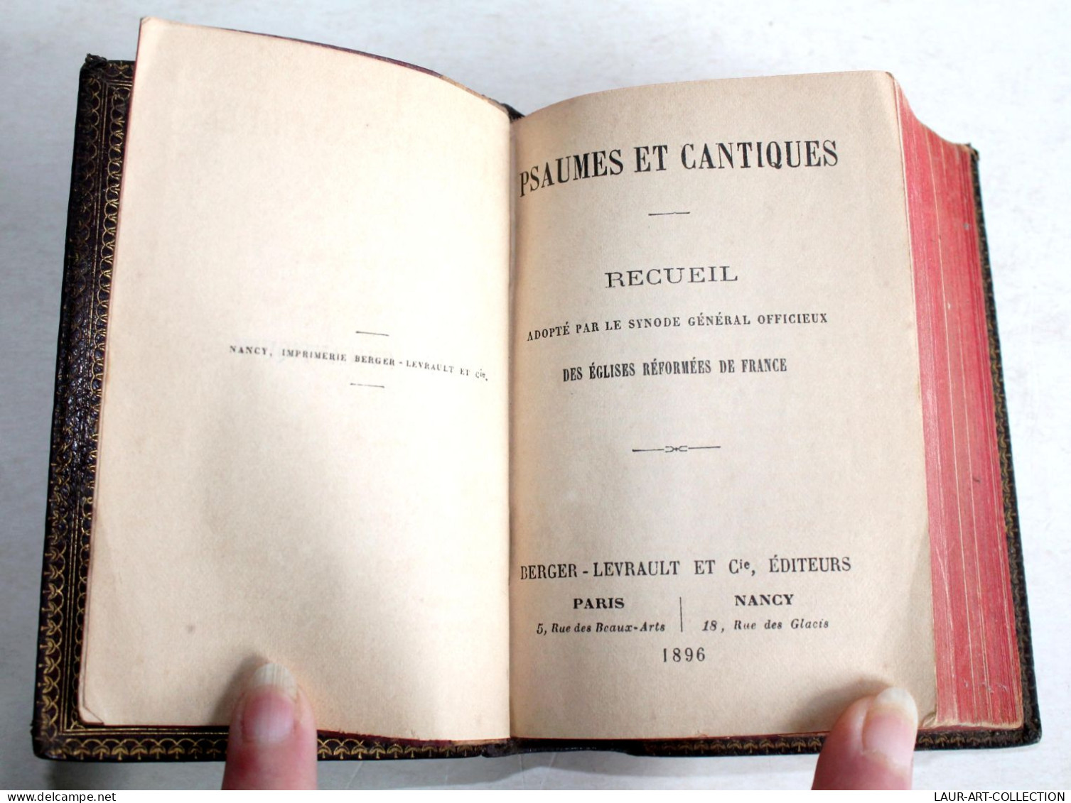 PSAUMES ET CANTIQUES, RECUEIL SYNODE OFFICIEUX EGLISES REFORMEES 1896 PARTITIONS / LIVRE ANCIEN XIXe SIECLE (1303.1) - Religion