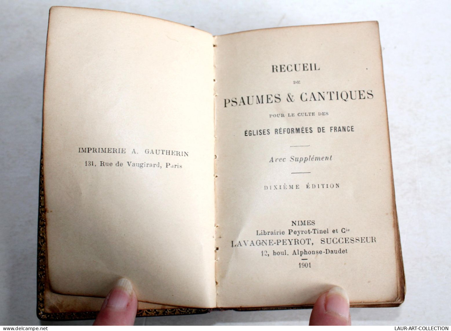 RECUEIL PSAUMES & CANTIQUES CULTE EGLISES REFORMEES + SUPPLEMENT 1901 PARTITIONS / LIVRE ANCIEN XXe SIECLE (1303.3) - Religion