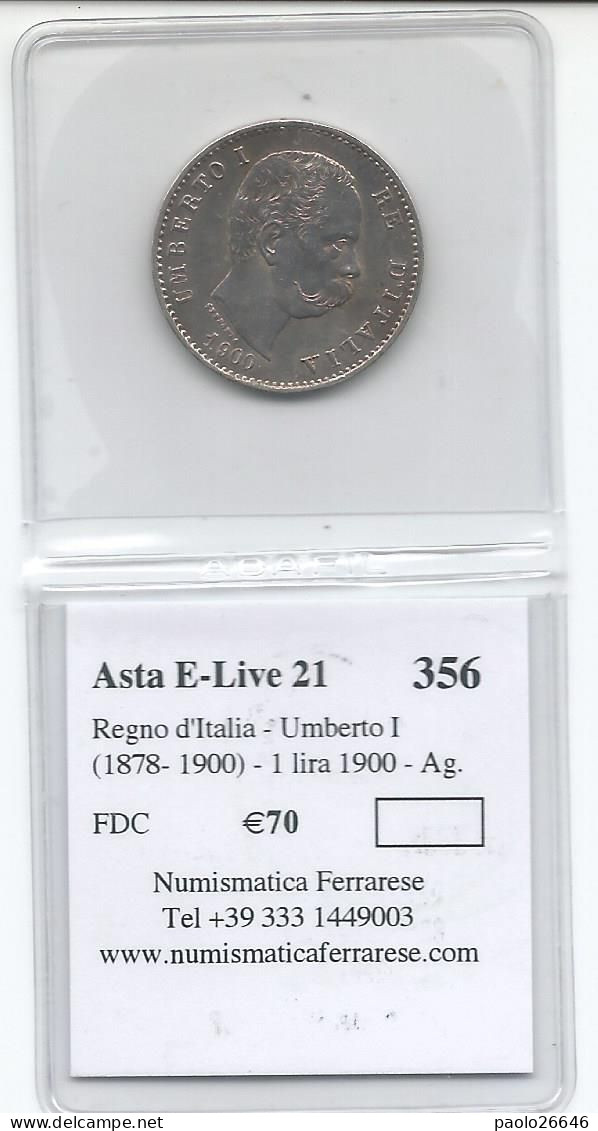 Umberto I Lira 1 Del 1900 FDC, Bella Patina - 1878-1900 : Umberto I.