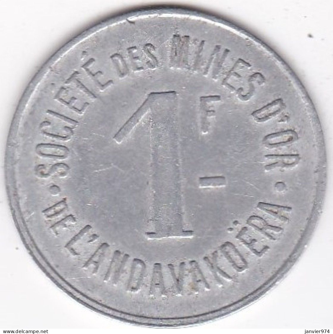 Madagascar 1 Franc 1920 Perroquet , Sté Des Mines D'or De L'Andavakoëra , En Aluminium , Lec# 85 - Madagascar