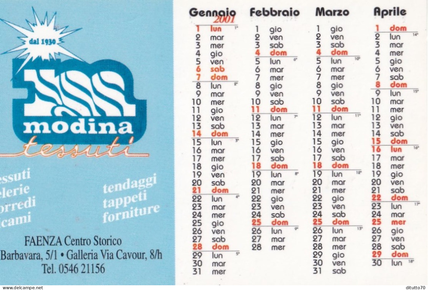 Calendarietto - Modina Tessuti - Faenza - Anno 2001 - Small : 2001-...