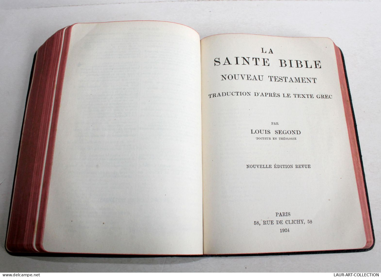 LA SAINTE BIBLE ANCIEN & NOUVEAU TESTAMENT Par SEGOND, NOUVELLE ED. 1924 + CARTE / LIVRE ANCIEN XXe SIECLE (1303.9) - Religion