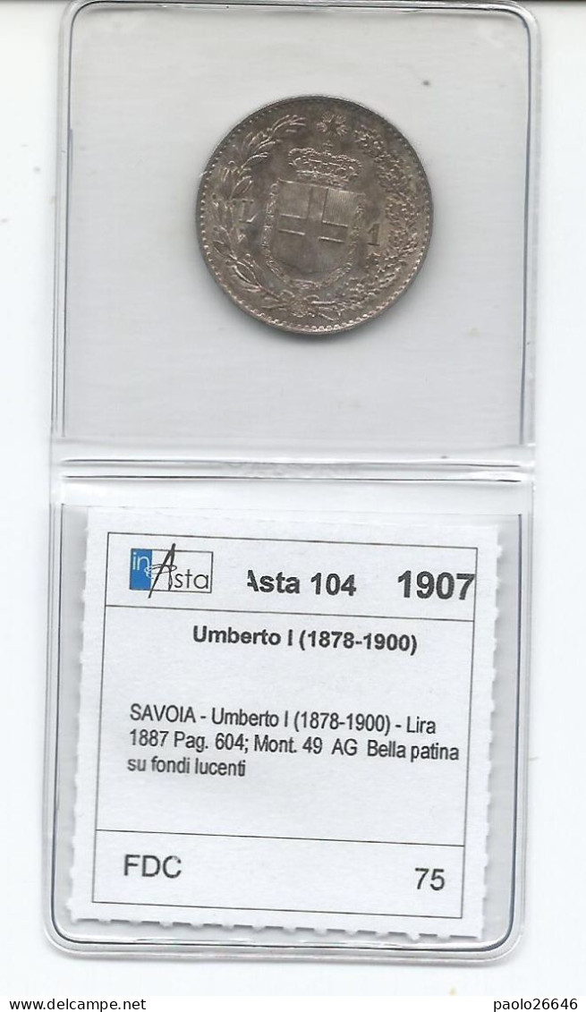 Umberto I Lira 1 Del 1887 FDC - 1878-1900 : Umberto I