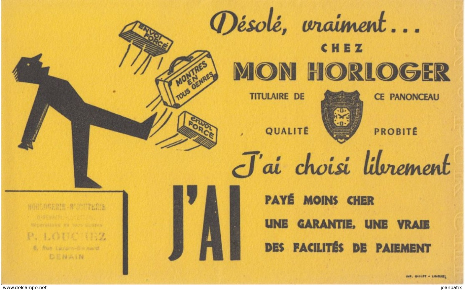 BUVARD & BLOTTER - Chez Mon HORLOGER - Panonceau Qualité Probité - Tampon Horlogerie LOUCHEZ - DENAIN - Sonstige & Ohne Zuordnung