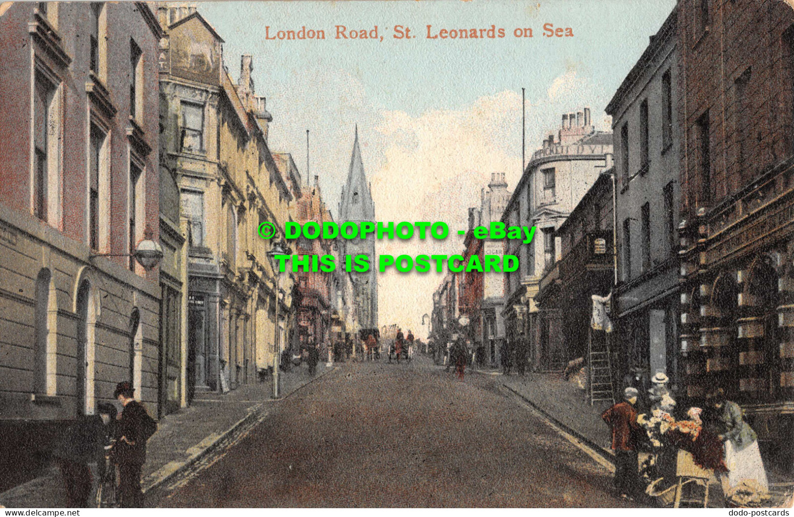 R555290 London Road. St. Leonards On Sea. Empire Series. London No. 1004 - Sonstige & Ohne Zuordnung