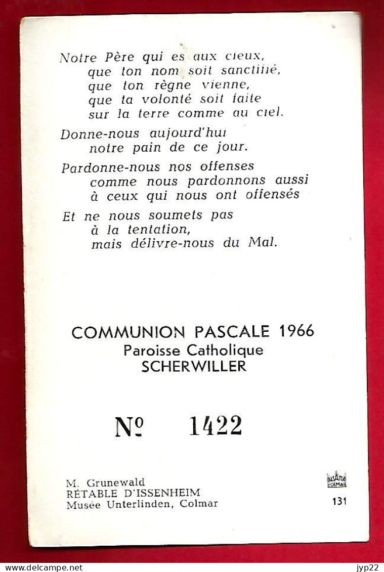 Image Pieuse Ed Alsatia 131 Colmar - Rétable D' Issenheim - Communion Pascale 1966 Scherwiller N° 1422 - Images Religieuses