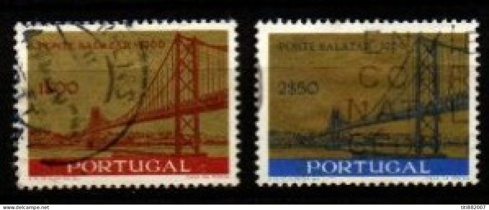 PORTUGAL  -   1966.  Y&T N° 989 / 990 Oblitérés.  Pont Salazar Sur Le Tage - Used Stamps