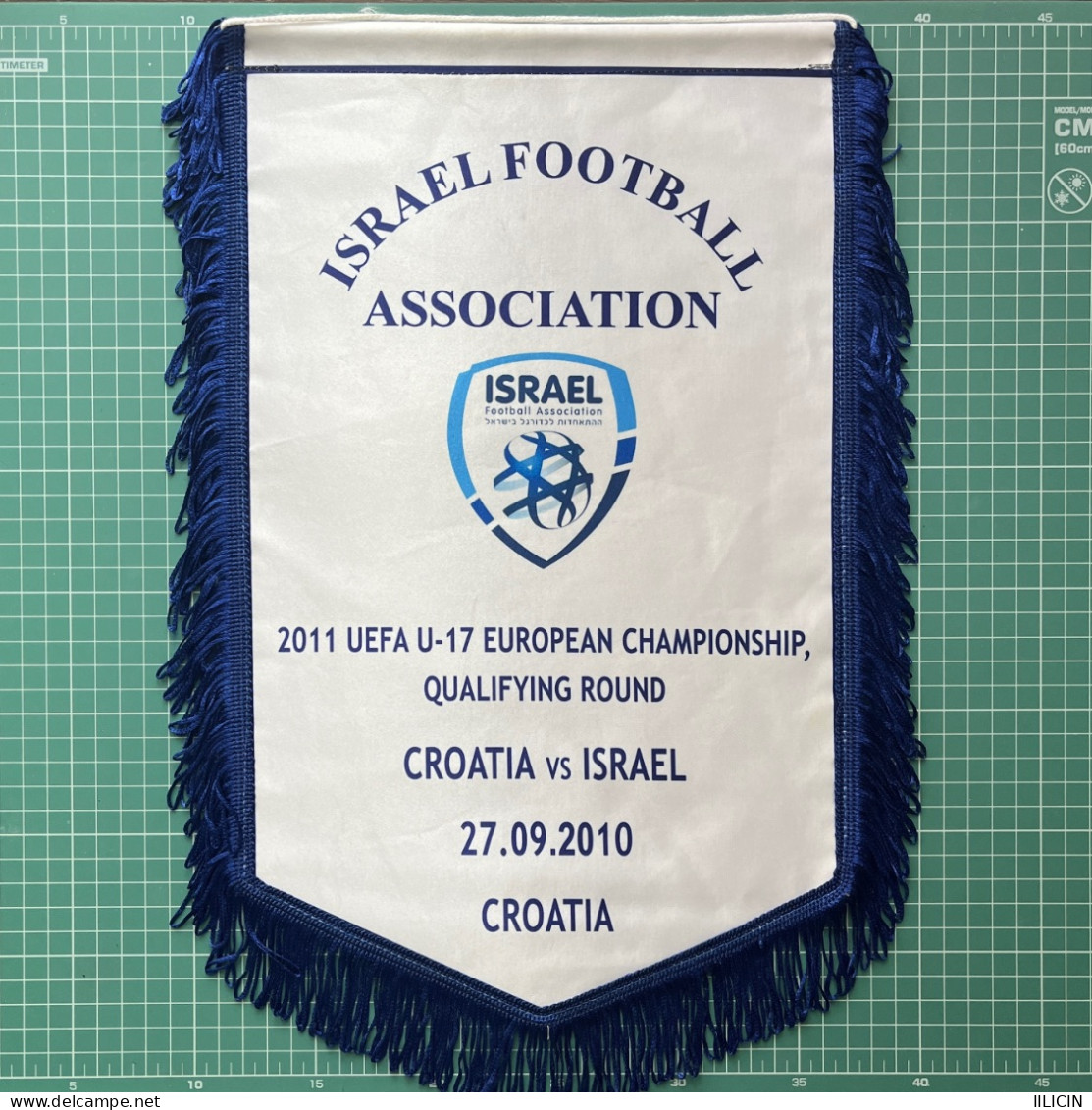 Flag Pennant Banderín Team Captain ZA000646 - Football Soccer Israel Vs Croatia U-17 2010-09-27 Jew - Apparel, Souvenirs & Other