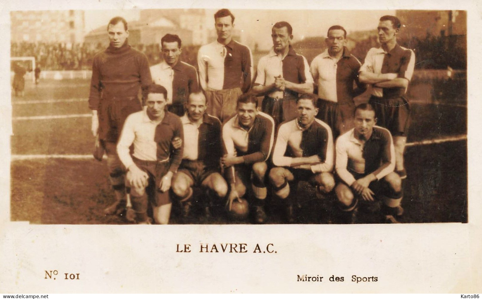 LE HAVRE A. C. * Carte Photo * équipe De Football * Le Havre * Foot Sport - Non Classés