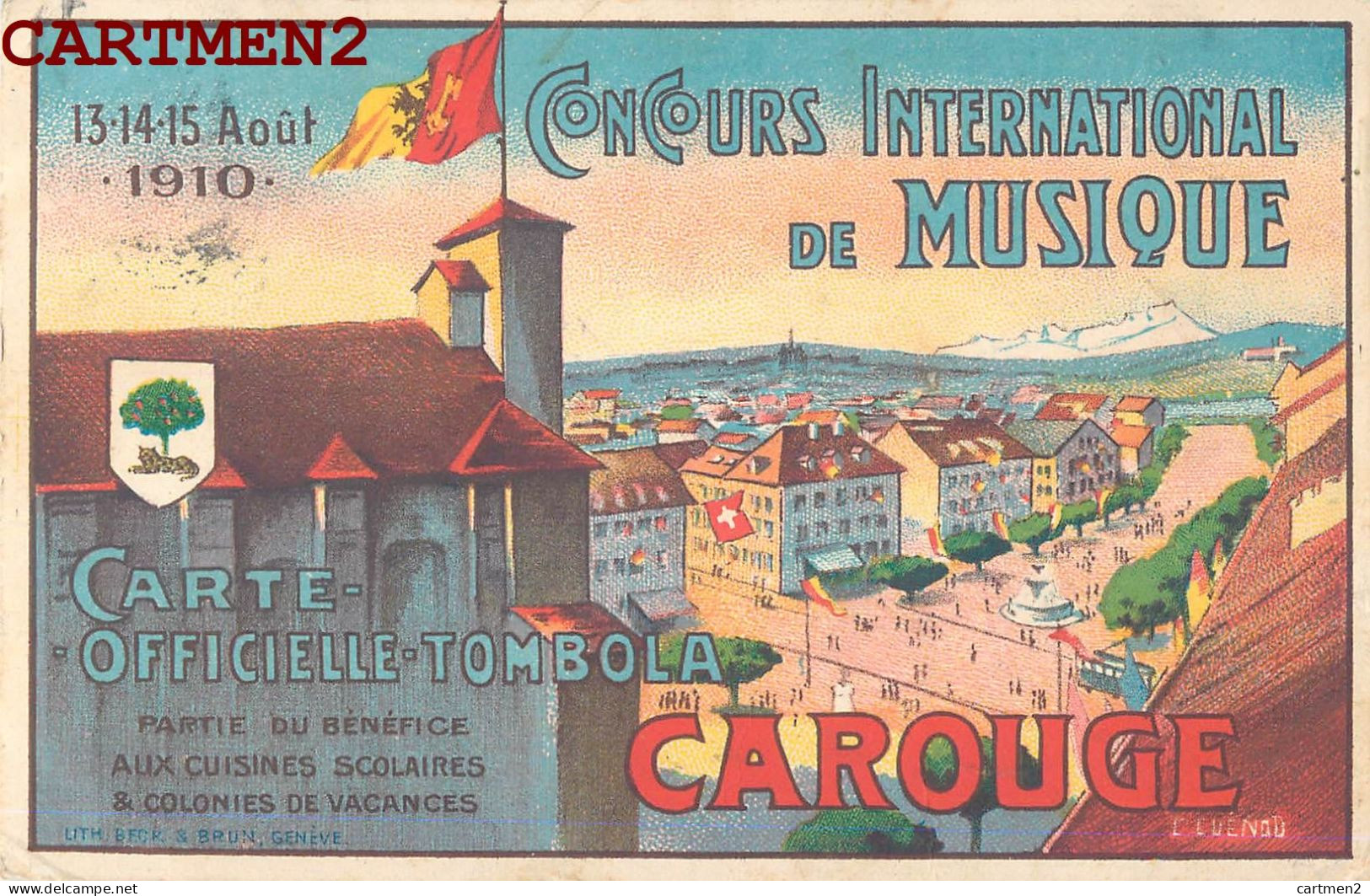 CAROUGE BELLE CPA ILLUSTREE CONCOURG INTERNATIONAL DE MUSIQUE AOUT 1910 ILLUSTRATEUR CUENOU SUISSE - Carouge