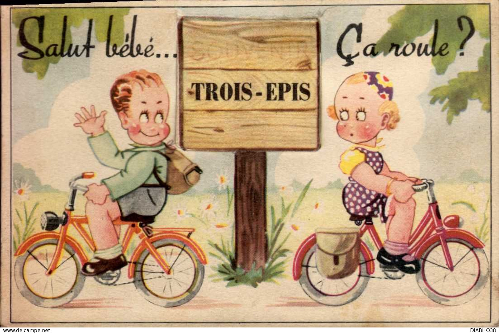 TROIS-EPIS   ( HAUT RHIN )  SALUT BEBE  . . . CA ROULE  , CARTE A SYSTEME  12 VUES - A Systèmes