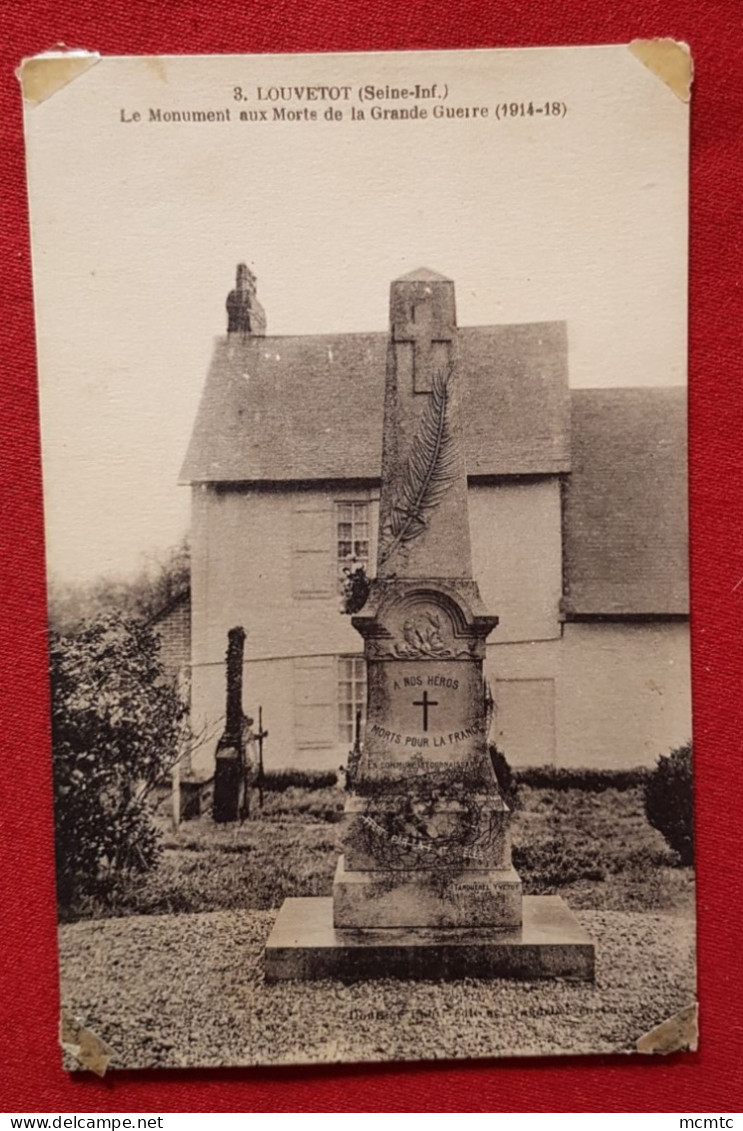 CPA - Louvetot - Le Monument Aux Morts De La Grande Guerre (1914-18) - Autres & Non Classés