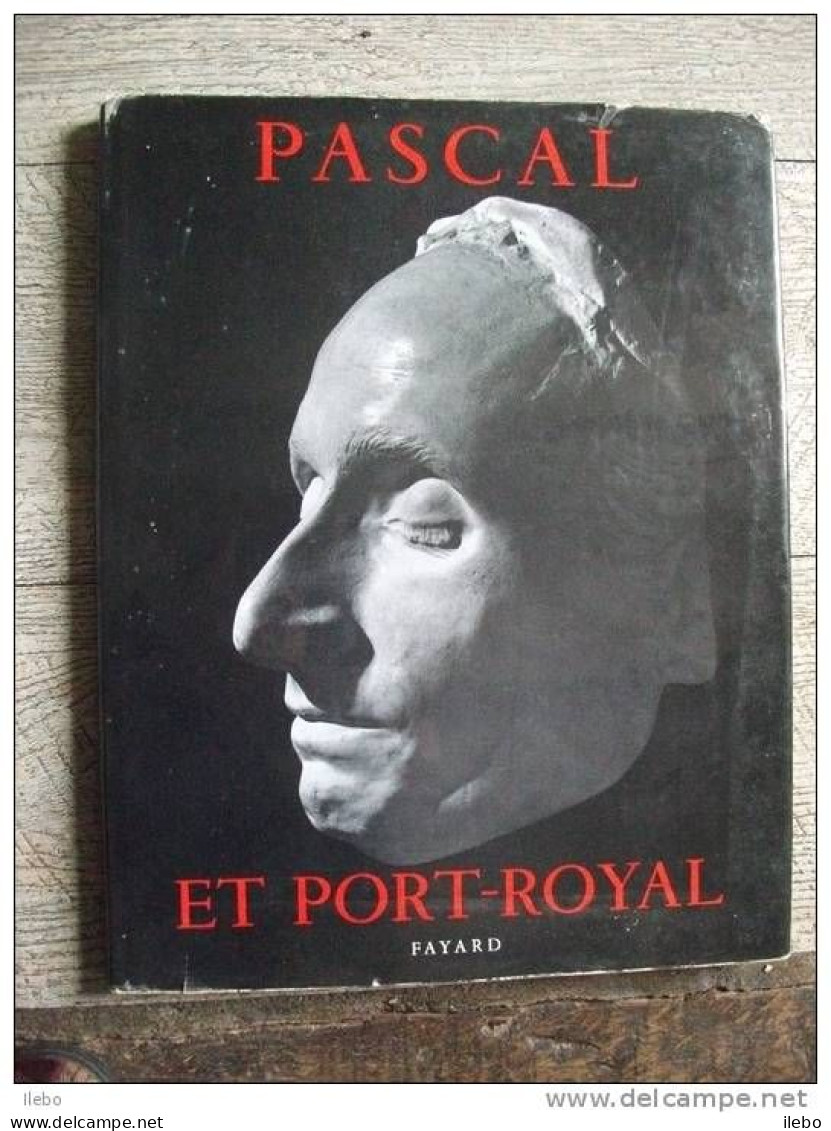 Pascal Et Port Royal 1962 Philosophie Sciences Mathématiques - Biographien