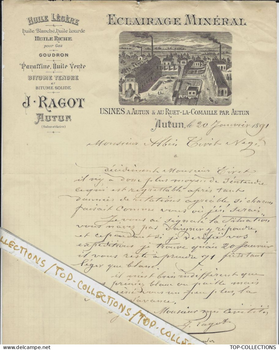 1891 SUPERBE VIGNETTE J. RAGOT  Autun & Ruet La Comaille  Saone Et Loire HUILE Pour ECLAIRAGE Lettre Sign. V.HISTORIQUE - 1800 – 1899