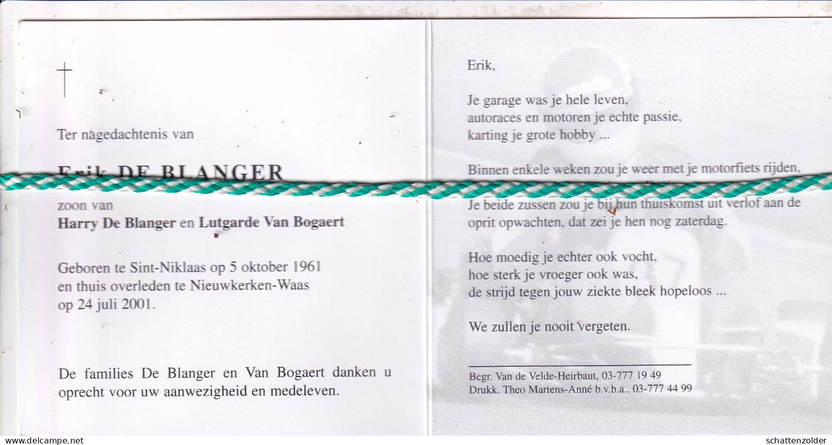 Erik De Blanger-Van Bogaert, Sint-Niklaas 1961, Nieuwkerken-Waas 2001. Foto - Esquela