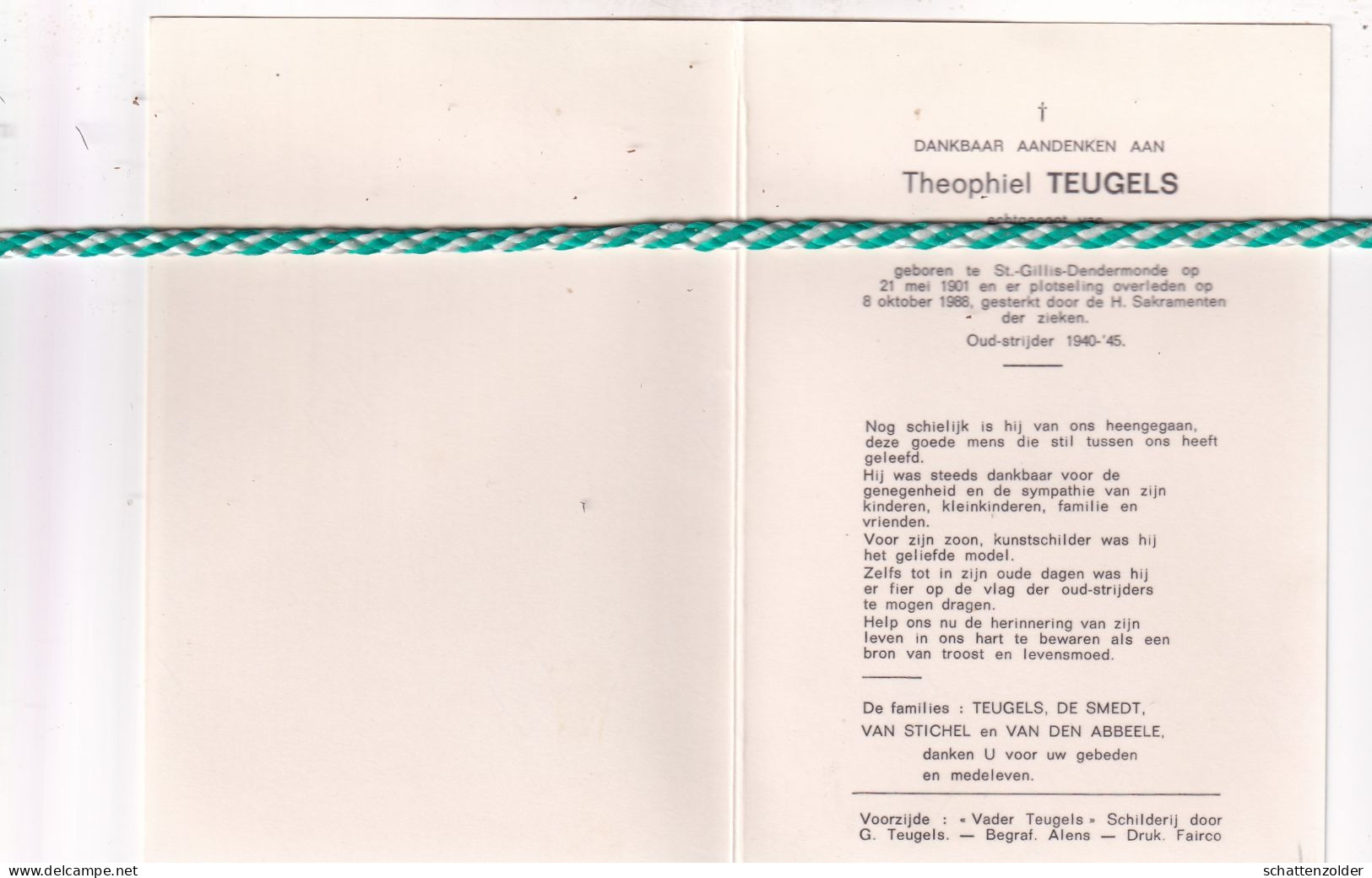 Theophiel Teugels-De Smedt, Sint-Gillis-Dendermonde 1901, 1988. Oud-strijder 40-45; Foto Schilderij - Décès