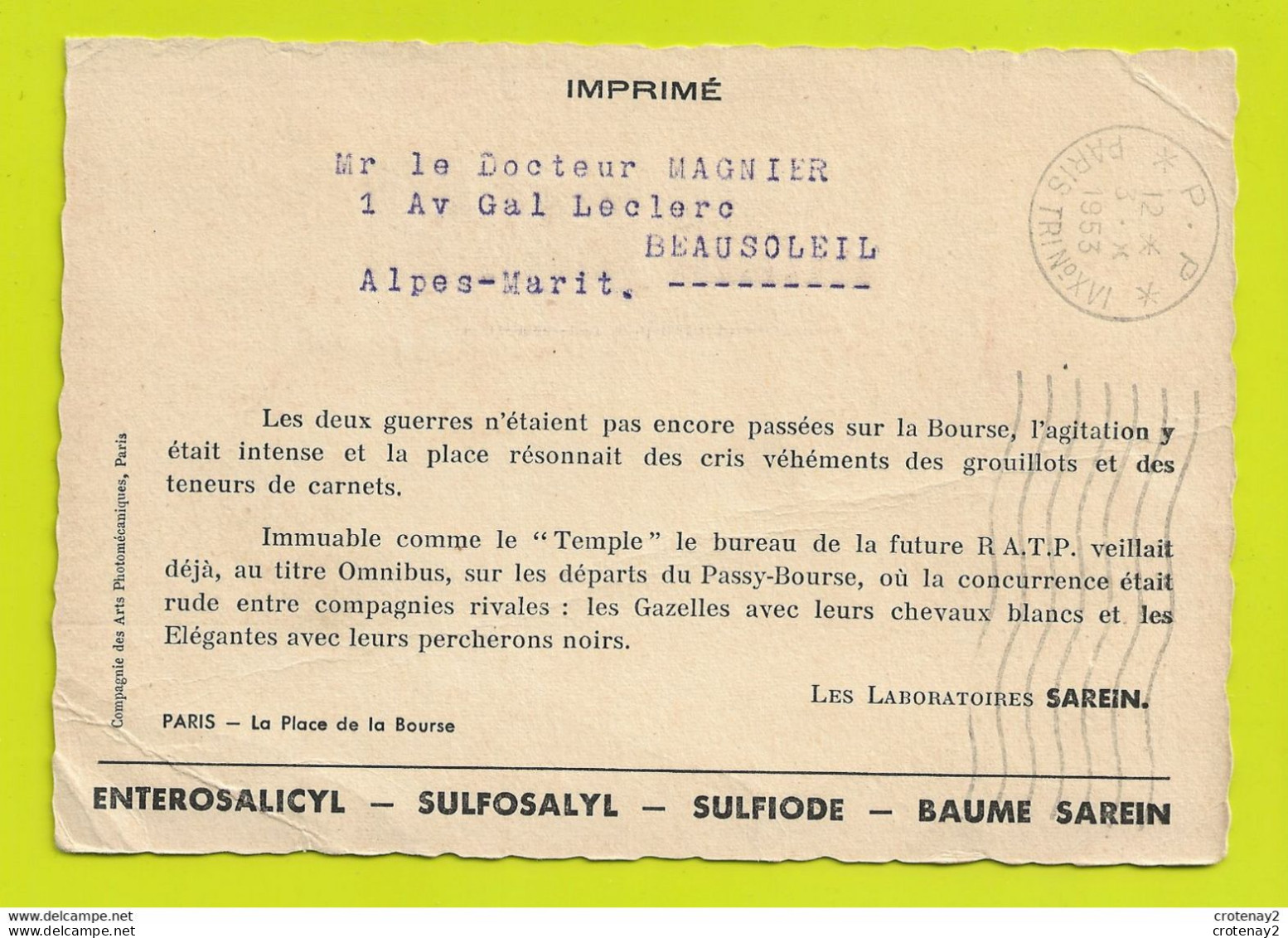 Imprimé 75 Paris Place De La Bourse VOIR DOS Laboratoires SAREIN Envoyée à Dr Magnier à Beausoleil En 1953 - Squares