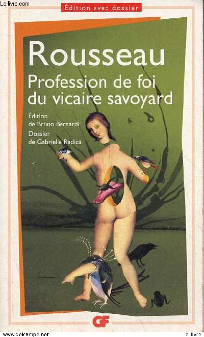 Profession De Foi Du Vicaire Savoyard - Collection GF N°1448. - Rousseau Jean-Jacques - 2010 - Andere & Zonder Classificatie