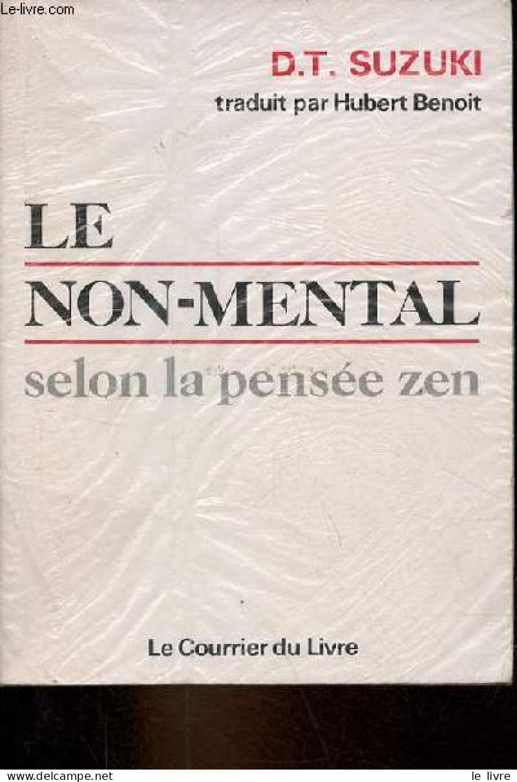 Le Non-mental Selon La Pensée Zen. - Suzuki D.T. - 1992 - Psychologie/Philosophie