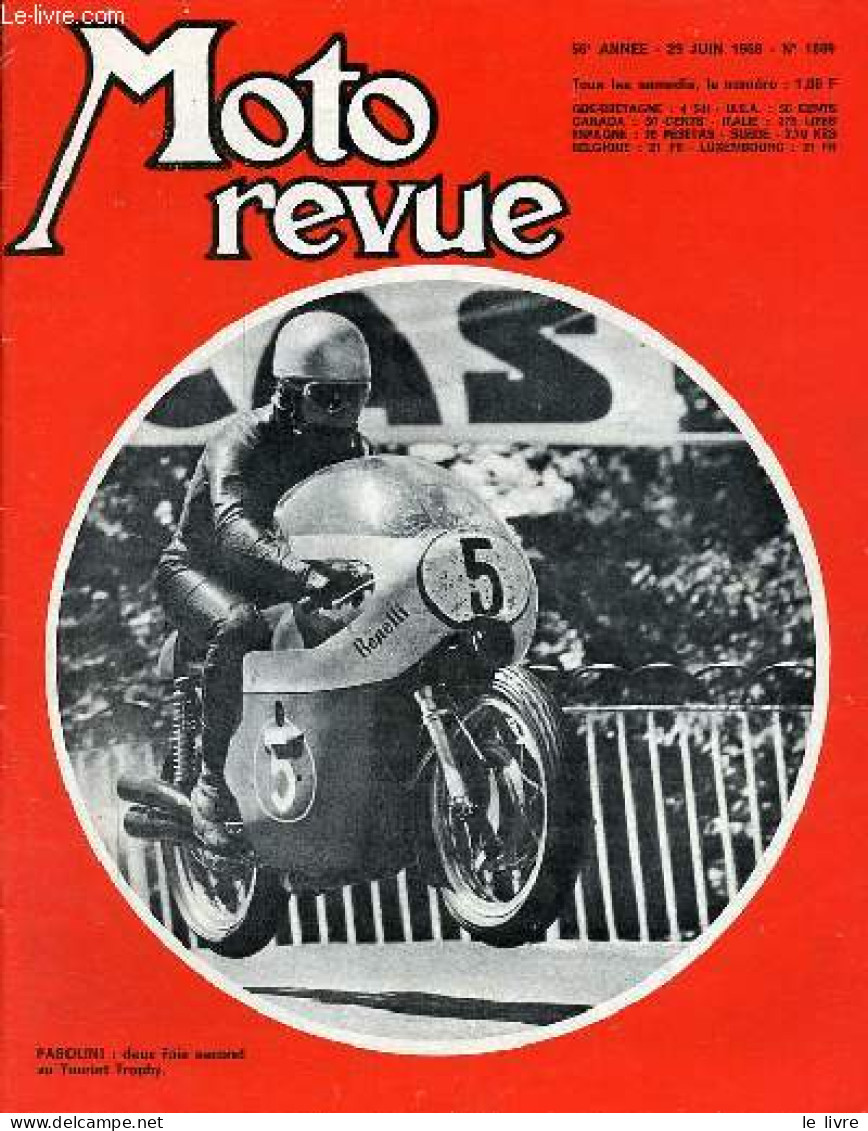 Moto Revue N°1889 29 Juin 1968 - Tourist Trophy 50 - 250 Et Sides - La 650cc Laverda Est En France - Moto-cross Internat - Autre Magazines