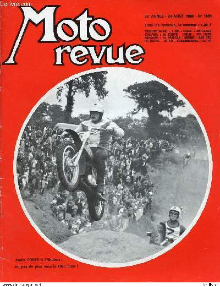 Moto Revue N°1895 24 Aout 1968 - Dans Le Monde De La Vitesse : Zolder - Grand Prix De Finlande - Infos Vitesse : Records - Autre Magazines